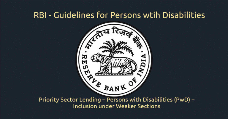 Priority Sector Lending – Persons with Disabilities (PwD) – Inclusion under Weaker Sections - disability Weaker Sections loan