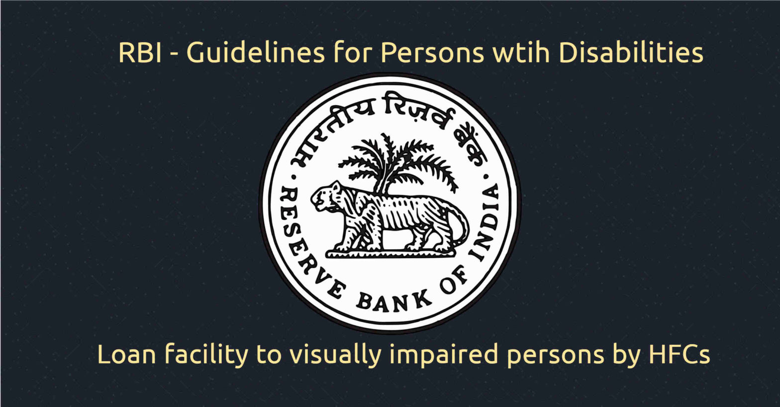 Loan facility to visually impaired by Housing Finance Companies