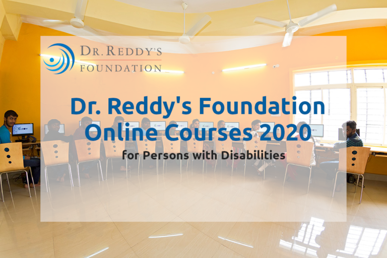 Dr. Reddy's Foundation Online Courses 2020 for Persons with Disabilities