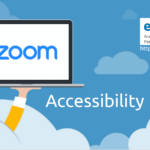 Zoom Accessibility for Inclusive Meetings - Features and Tutorials