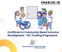RCI CBID Course - The programme has been designed to provide competency based knowledge and skills among these Persons with Disability Mitra to enhance their ability for rehabilitation of persons with disabilities