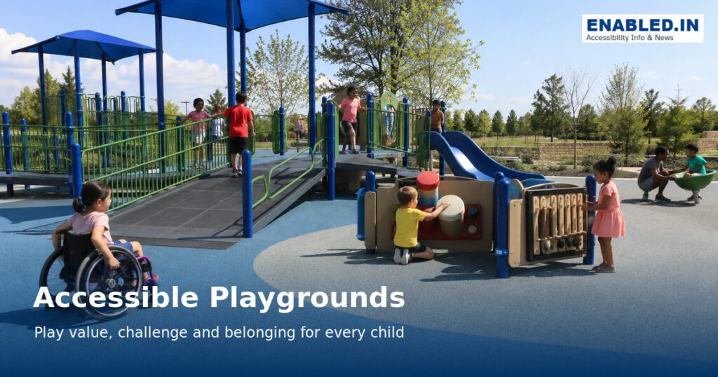 Accessible Playgrounds: Inclusive Play Design, Measurements and Checklist